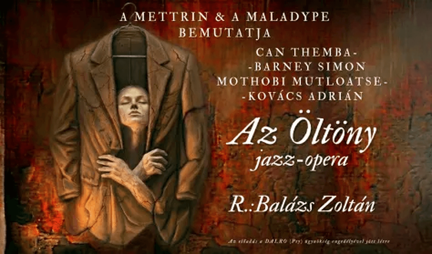 AZ ÖLTÖNY – jazz-opera