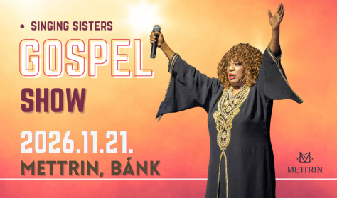 GOSPEL SHOW – Singing Sisters & Csík Gusztáv Trió